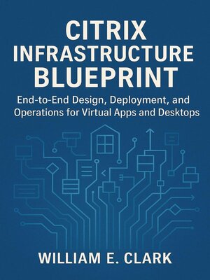cover image of Citrix Infrastructure Blueprint